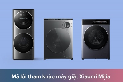 Mã lỗi máy giặt Xiaomi Mijia