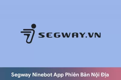 Hướng dẫn đổi ngôn ngữ App Segway Ninebot nội địa sang Tiếng Anh
