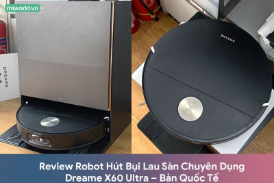 Review Robot Hút Bụi Lau Sàn Chuyên Dụng Dreame X60 Ultra – Bản Quốc Tế