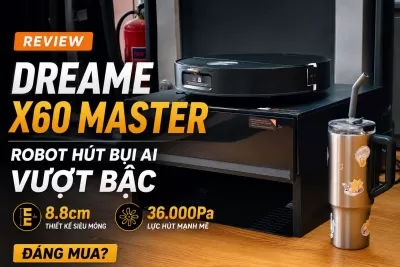 Review Dreame X60 Master – Robot hút bụi AI vượt bậc 8.8cm, lực hút 36.000Pa đáng mua?