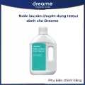 Nước Lau Sàn Dreame Chính Hãng 1000ml