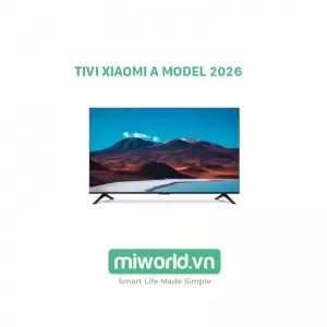 Tivi Xiaomi A 43 FHD 2026 - Bản Quốc Tế Phân Phối Chính Hãng DGW