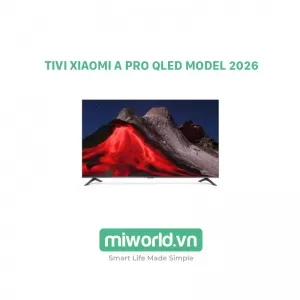 Tivi Xiaomi A Pro 32 inch QLED Model 2026 L32MB-APSEA - Bản Quốc Tế Phân Phối Chính Hãng DGW