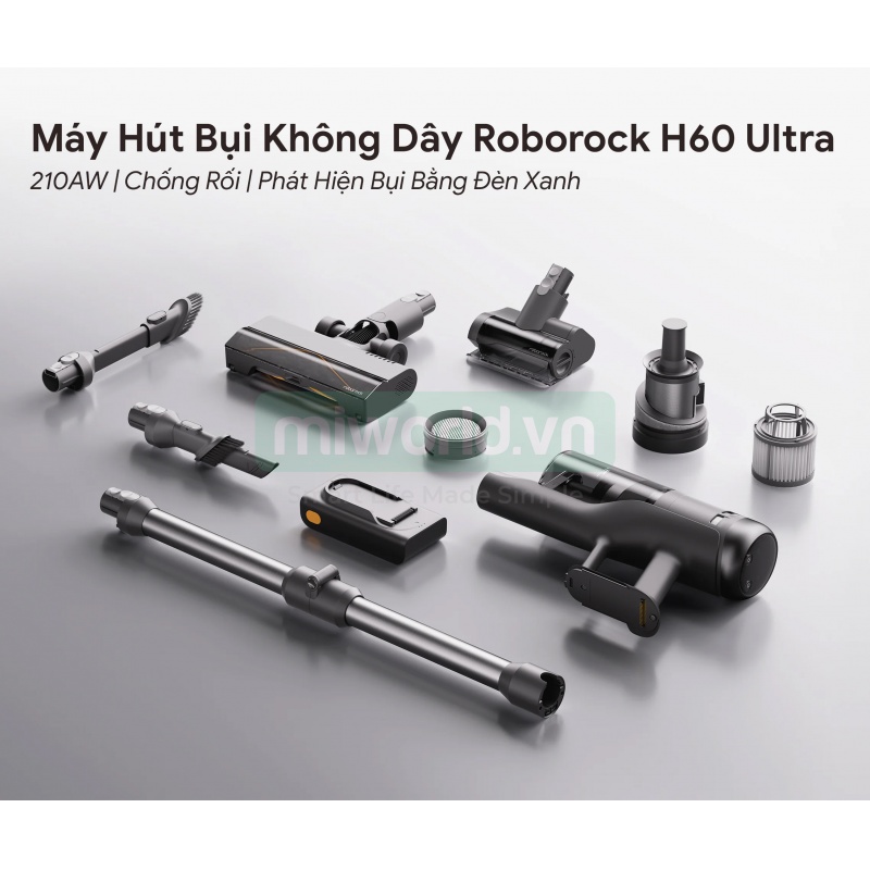 Máy Hút Bụi Không Dây Roborock H60 Ultra 210AW | Chống Rối | Phát Hiện Bụi Bằng Đèn Xanh