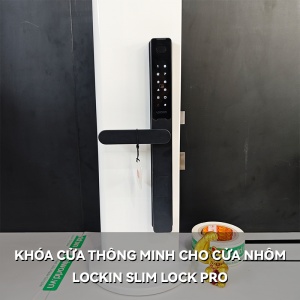 Khóa Cửa Thông Minh Cho Cửa Nhôm Lockin Slim Lock Pro