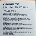 Tivi Xiaomi S PRO Mini LED 55 inch 2026 - Bản Quốc Tế Phân Phối Chính Hãng DGW (L55MB-SSEA)