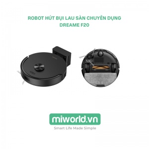 Robot hút bụi lau sàn chuyên dụng Dreame F20