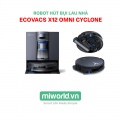Robot hút bụi lau nhà Ecovacs Deebot X12 Omni Cyclone – Bản Quốc Tế