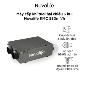 Máy cấp khí tươi hai chiều 3 in 1 Novalife KMC 580m³/h