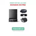 Robot hút bụi lau nhà Ecovacs Deebot X12 Pro – Bản Quốc Tế