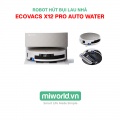 Robot hút bụi lau nhà Ecovacs Deebot X12 Pro Auto Water Cấp Xả Nước Tự Động – Bản Quốc Tế