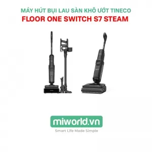 Máy Hút Bụi Lau Sàn Tineco Floor One Switch S7 Steam