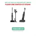 Máy Hút Bụi Lau Sàn Tineco Floor One Switch S7 Steam