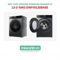 Máy giặt Dreame Premium Washer AI L3-2 10kg DWF10L32BASE