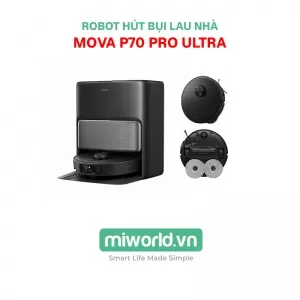 Robot hút bụi lau nhà Mova P70 Pro Ultra – Hàng Chính Hãng