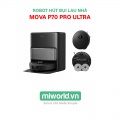 Robot hút bụi lau nhà Mova P70 Pro Ultra – Hàng Chính Hãng
