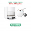 Robot hút bụi lau nhà MOVA V70 Ultra