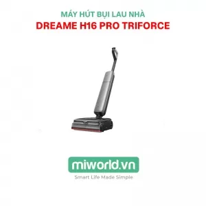 Máy Hút Bụi Lau Nhà Dreame H16 Pro TriForce – Hàng Chính Hãng