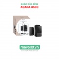 Khóa cửa kính thông minh Aqara U500