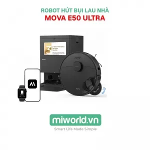 Robot hút bụi lau nhà MOVA E50 Ultra