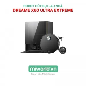 Robot Hút Bụi Lau Nhà Dreame X60 Ultra Extreme