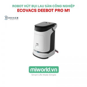 Robot hút bụi lau sàn công nghiệp Ecovacs DEEBOT PRO M1