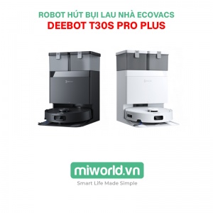 Robot hút bụi lau nhà Ecovacs Deebot T30S Pro Plus