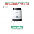 Robot hút bụi lau sàn công nghiệp Ecovacs DEEBOT PRO K1 VAC