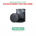 Robot hút bụi lau nhà Ecovacs Deebot T30C Max Omni