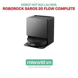 Robot Hút Bụi Lau Nhà Roborock Saros 20 Flow Complete – Bản Quốc Tế