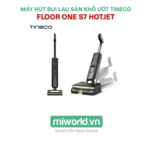 Máy hút bụi lau sàn khô ướt Tineco FLOOR ONE S7 HotJet