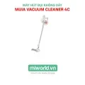 Máy Hút Bụi Không Dây Xiaomi Mijia Vacuum Cleaner 4C
